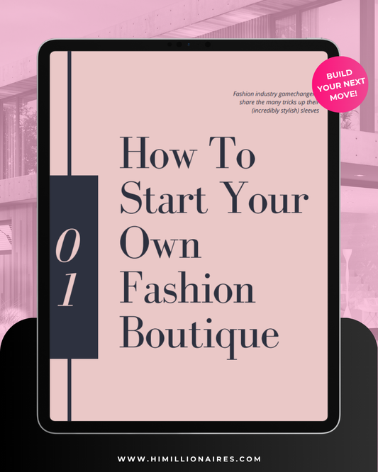 Start Your Own Fashion Boutique